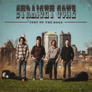 Straight Gone - Just Up the Road EP (2022)