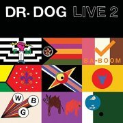 Dr. Dog - Live 2 (2021) Hi Res