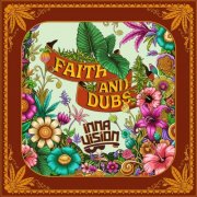 Inna Vision - Faith and Dubs (2025)