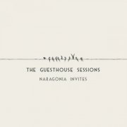 Naragonia - The Guesthouse Sessions (2021)