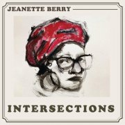 Jeanette Berry - Intersections (2024) [Hi-Res]