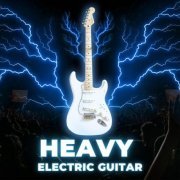 VA - Heavy Electric Guitar (2023)