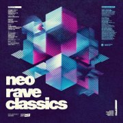 VA - Neo Rave Classics (2025)