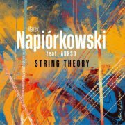 Marek Napiorkowski - String Theory (2022)