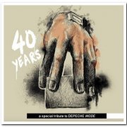 VA - 40 Years - A Special Tribute To Depeche Mode [Limited Edition] (2021)