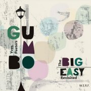 Yves Peeters Gumbo - The Big Easy Revisited (2016)