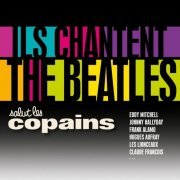 VA - Salut Les Copains - Ils chantent les Beatles (2015)