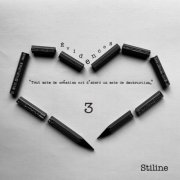 Stiline - 3 (Evidences) (2024)