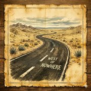 Indigo West - West of Nowhere (2026) [Hi-Res]