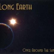 Long Earth - Once Around The Sun (2020)