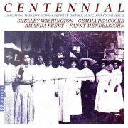 Various Artists - Centennial: Amplifying the Connections Between History, Music, and Social Issues (2020)