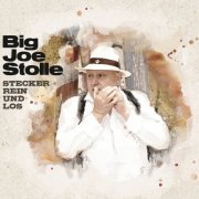 Big Joe Stolle - Stecker rein und los (2020)