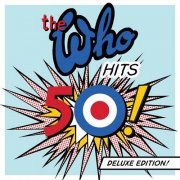 The Who - The Who Hits 50! (Deluxe) (2019) Hi-Res