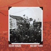 Red Dirt Rangers - Red Dirt Town (2025) [Hi-Res]