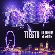 Tiesto - The London Sessions (2020)