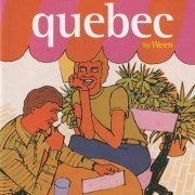 Ween - Quebec (2003)