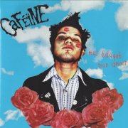 Xavier Caféïne - Mal éduqué mon amour (1998)