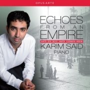 Karim Said - Echoes from an Empire (2015) Hi-Res