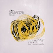 VA - Handpicked Moments, Vol.06 (2025)