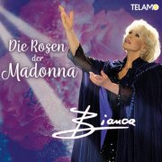 Bianca - Die Rosen der Madonna (2022)