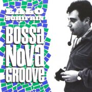 Lalo Schifrin - Bossa Nova Groove! (1962)