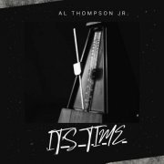 Al Thompson Jr - It's Time (2024) [Hi-Res]