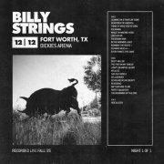 Billy Strings - 2025-12-12 Dickies Arena, Fort Worth, TX (2025)