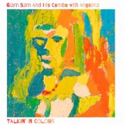 Glam Sam and His Combo, Angelina - Talkin' In Colour (2026) [Hi-Res]