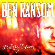 Ben Ransom - First Night Fever (2025)
