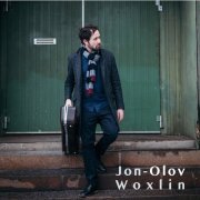 Jon-Olov Woxlin - Let It All In And Let It All Go (2019)