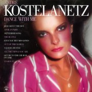 Andre Kostelanetz & His Orchestra - Dance With Me (1976) [Hi-Res]