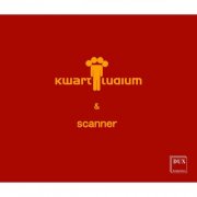 Kwartludium - Kwartludium & Scanner (2013)