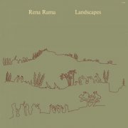 Rena Rama - Landscapes (1977/2019) [Hi-Res]