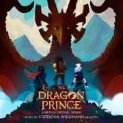 Frederik Wiedmann - The Dragon Prince, Season 1 (A Netflix Original Series Soundtrack) (2019) [Hi-Res]