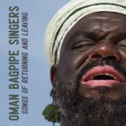 Various Artists - Oman Bagpipe Singers: Songs of returning and leaving (2026) [Hi-Res]