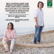 Rita D'Arcangelo - 20th Century & 21st Century Fantasies and Romances (Arr. for Flute and Piano) (2020)