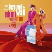 AkMi Duo - Beyond The Wall (2023) [Hi-Res]