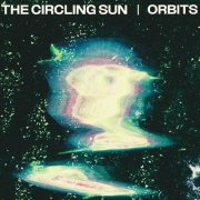 The Circling Sun - Orbits (2025) [Hi-Res]