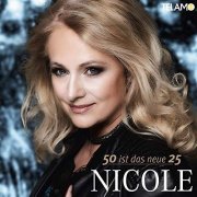 Nicole - 50 ist das neue 25 (2019)