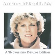 Anne Murray - Let's Keep It That Way (ANNEversary Deluxe Edition) (2025) Hi-Res