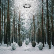 Lane 8 - Reviver Remixed (2022)