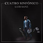 Luis Sanz - Cuatro Sinfónico (2019)