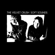 Velvet Crush - Soft Sounds (2002)