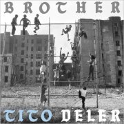 Brother Tito Deler - It's A Beautiful Thing (2020)