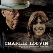 Charlie Louvin - Hickory Wind : Live at the Gram Parsons Guitar Pull, Waycross GA (2010)