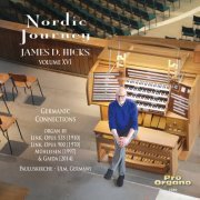 James D Hicks - Nordic Journey, Vol. XVI - Germanic Connections (2024) [Hi-Res]