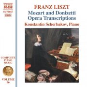 Konstantin Scherbakov - Liszt: Complete Piano Music, Vol. 66 – Mozart & Donizetti Opera Transcriptions (2025) [Hi-Res]