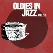 VA - Oldies in Jazz, Vol. 10 (2021)