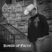 Doug Briney - Songs of Faith (2016)