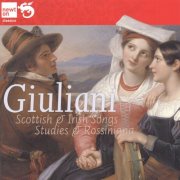 Tullia Cartoni, Elena Casoli, Massimo Scattolin - Giuliani: Scottish & Irish Songs - Studies & Rossiniana [3CD] (2012)